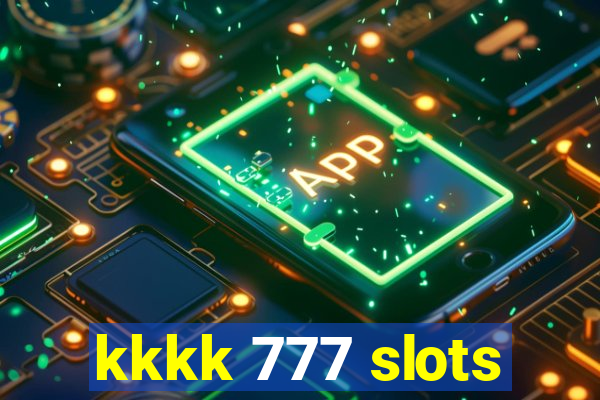 kkkk 777 slots